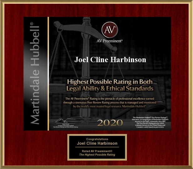 Martindale Hubbell AV Preeminent | Joel Cline Harbinson | Highest Possible Rating in Both Legal Ability & Ethical Standards