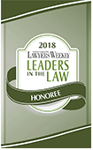 2018 Lawyers Weekly | Leaders In The Law | Honoree